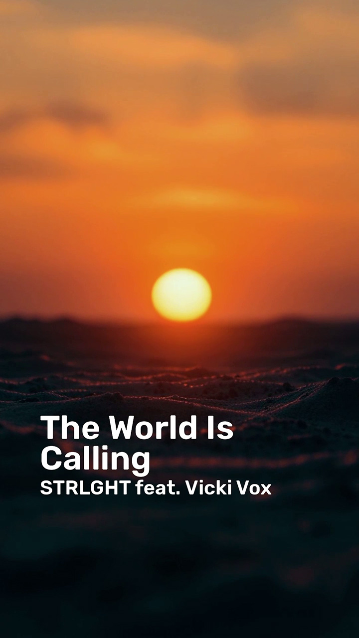 The World Is Calling