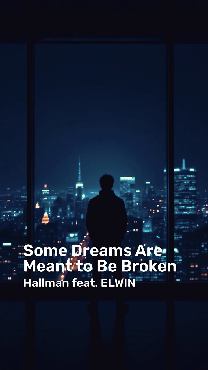 Some Dreams Are Meant to Be Broken